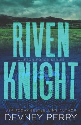 Riven Knight - Devney Perry