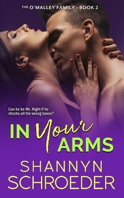 In Your Arms - Shannyn Schroeder