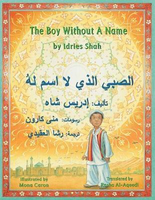 The Boy Without a Name: English-Arabic Edition - Idries Shah