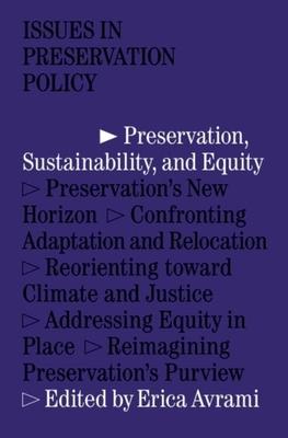 Preservation, Sustainability, and Equity - 