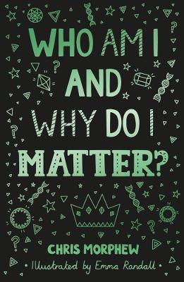 Who Am I and Why Do I Matter? - Chris Morphew