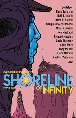 Coperta cărții 'Shoreline of Infinity 31: Science Fiction Magazine - Noel Chidwick'