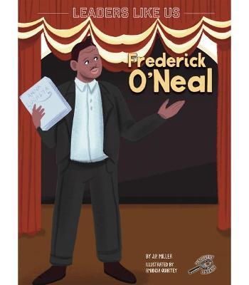 Frederick O'Neal: Volume 12 - J. P. Miller