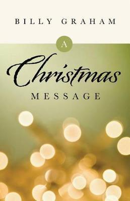 A Christmas Message (Pack of 25) - Billy Graham