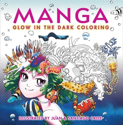 Manga Glow in the Dark Coloring - Juan Calle