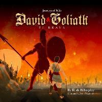 Coperta cărții 'Journeys of Faith David & Goliath: Be Brave - Ruth Billingsley'