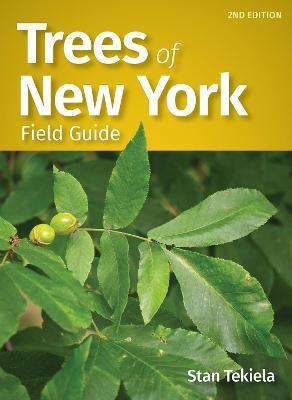 Trees of New York Field Guide - Stan Tekiela