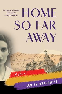 Home So Far Away - Judith Berlowitz
