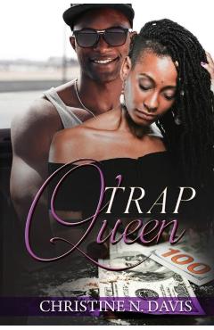 Trap Queen - Christine N. Davis