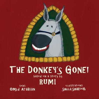 The Donkey's Gone! - Omid Arabian