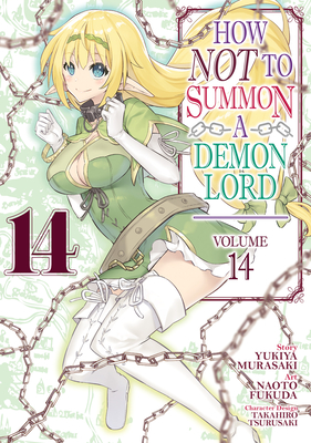 How Not to Summon a Demon Lord (Manga) Vol. 14 - Yukiya Murasaki