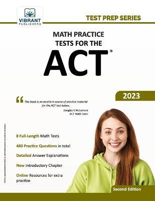 Math Practice Tests for the ACT - Vibrant Publishers