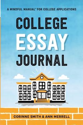College Essay Journal - Corinne Smith