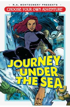 Choose Your Own Adventure: Journey Under the Sea - Andrew E. C. Gaska