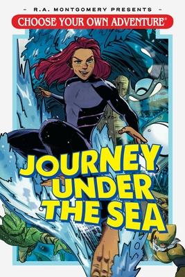 Choose Your Own Adventure: Journey Under the Sea - Andrew E. C. Gaska