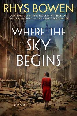 Where the Sky Begins - Rhys Bowen