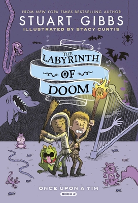 The Labyrinth of Doom: Volume 2 - Stuart Gibbs