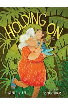 Coperta cărții 'Holding on - Sophia N. Lee'