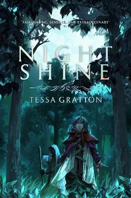 Night Shine - Tessa Gratton