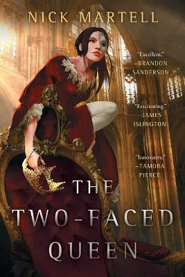 The Two-Faced Queen: Volume 2 - Nick Martell