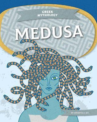 Medusa - Samantha S. Bell
