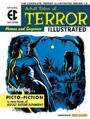 The EC Archives: Terror Illustrated - Al Feldstein