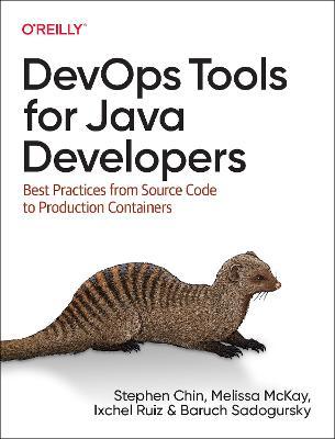Devops Tools for Java Developers: Best Practices from Source Code to Production Containers - Stephen Chin