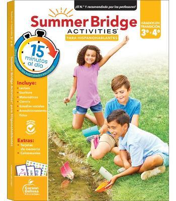 Summer Bridge Activities Spanish 3-4, Grades 3 - 4 - Summer Bridge Activities