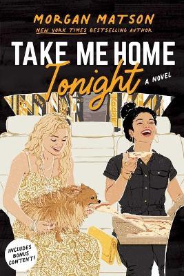 Take Me Home Tonight - Morgan Matson