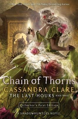 Chain of Thorns: Volume 3 - Cassandra Clare