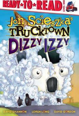 Dizzy Izzy: Ready-To-Read Level 1 - Jon Scieszka