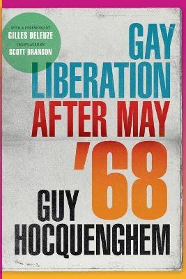 Gay Liberation After May '68 - Guy Hocquenghem