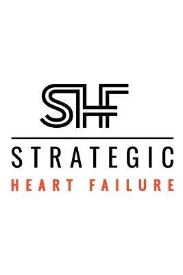Strategic Heart Failure - Marc Silver