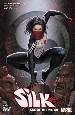 Silk Vol. 2: Age of the Witch - Emily Kim