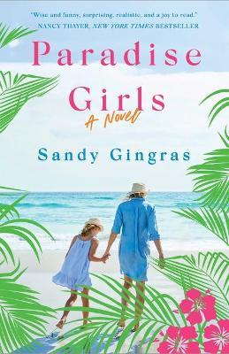 Paradise Girls - Sandy Gingras