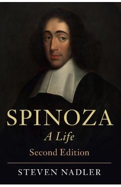 Spinoza: A Life - Steven Nadler