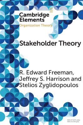 Stakeholder Theory - R. Edward Freeman