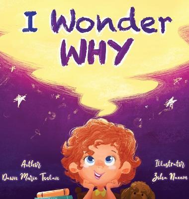 I Wonder Why - Dawn Toolan