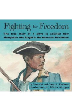 Poza produsului Fighting for Freedom - Glenn A. Knoblock