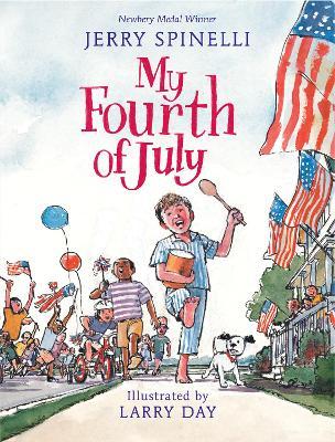 My Fourth of July - Jerry Spinelli