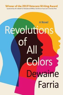 Revolutions of All Colors - Dewaine Farria
