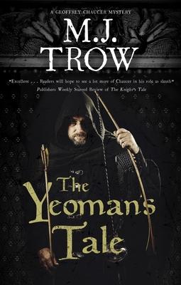 The Yeoman's Tale - M. J. Trow