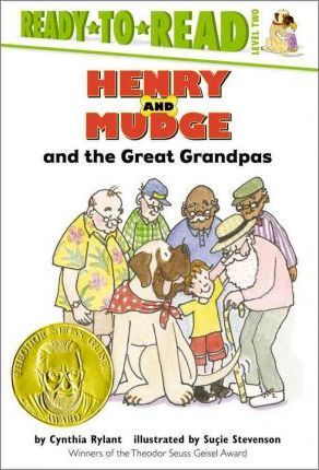 Henry and Mudge and the Great Grandpas: Ready-To-Read Level 2volume 26 - Cynthia Rylant