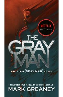 Poza produsului The Gray Man (Netflix Movie Tie-In) - Mark Greaney