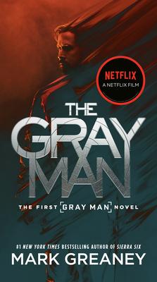 The Gray Man (Netflix Movie Tie-In) - Mark Greaney