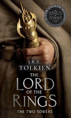 The Two Towers (Media Tie-In): The Lord of the Rings: Part Two - J. R. R. Tolkien