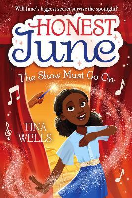 Honest June: The Show Must Go on - Tina Wells