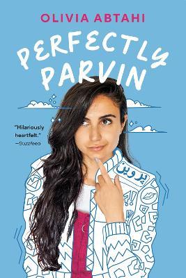 Perfectly Parvin - Olivia Abtahi