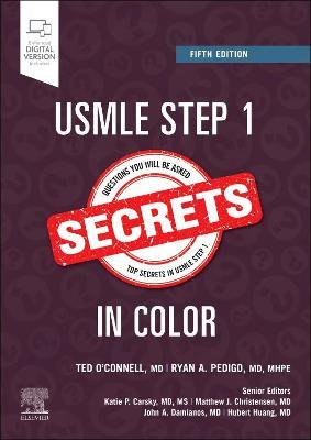 USMLE Step 1 Secrets in Color - Theodore X. O'connell