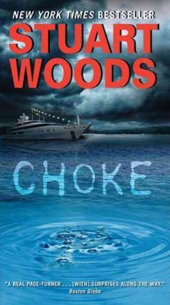 Choke - Stuart Woods